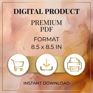 A digital product image with text "DIGITAL PRODUCT PREMIUM PDF FORMAT 8.5 x 8.5 IN INSTANT DOWNLOAD" and three icons for shopping cart, download, and printer.