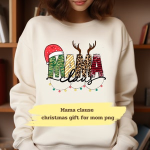mama clause christmas gift for mom sublimation digital download , 1 Png , Christmas Sublimation , Png for shirt , Png for mug