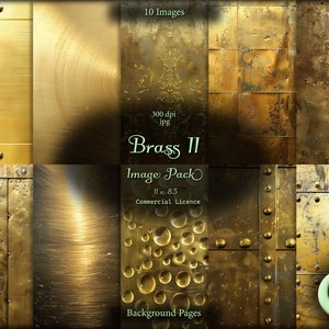 May include: A digital collage of 10 images featuring different textures of brass. The images include smooth, brushed, and distressed brass with rivets and water droplets. The text "Brass 11 Image Pack" is in the centre of the collage.