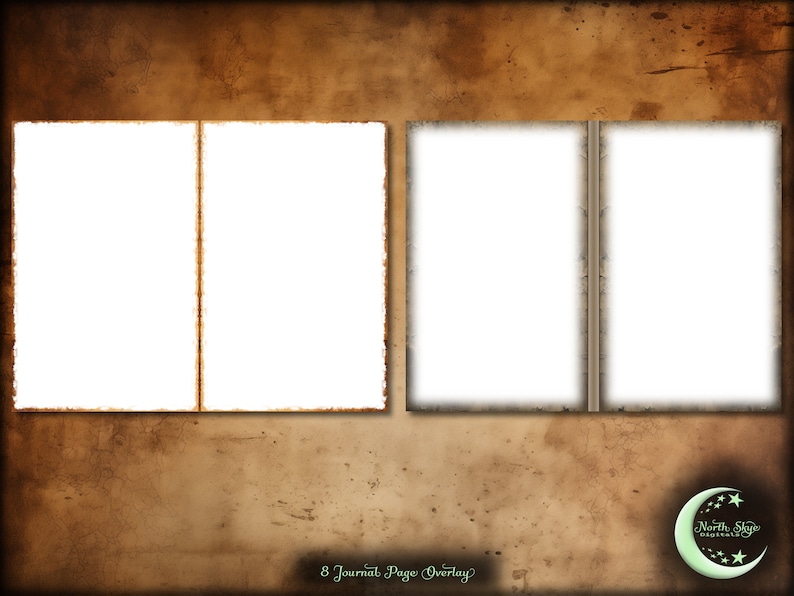 May include: Two sets of blank journal pages with a brown aged paper background. The text "8 Journal Page Overlay" is at the bottom of the image. A logo with the text "North Skye Designs" is in the bottom right corner.