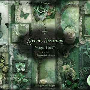 Może przedstawiać: Cyfrowy kolaż 10 zielonych obrazów tła z ozdobnymi ramkami, różami, motylami i koronką. Tekst "Green Frames Image Pack" znajduje się w środku kolażu.