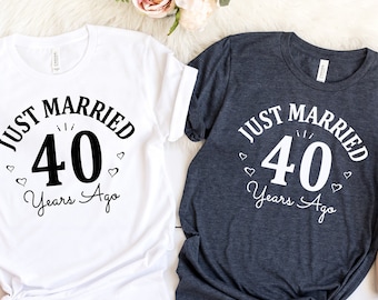40th wedding anniversary Shirt, 40th Anniversary Gift, Just Married 40 Years Ago Tshirt, Marriage Celebration Couples Matching Parents gift