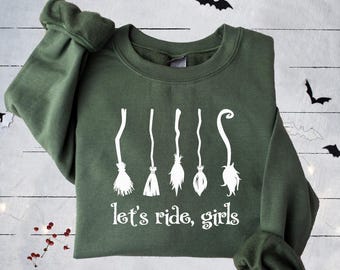 Halloween Let’s Ride Girls Sweatshirt, Spooky Season Pumpkin Witch Shirt, Funny Witch Broom T-Shirt, Girls Night Out Tee, Womens Halloween