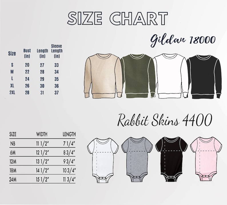 May include: Size chart for Gildan 18000 and Rabbit Skins 4400 apparel. The chart shows measurements in inches for sweatshirts and onesies in various sizes.