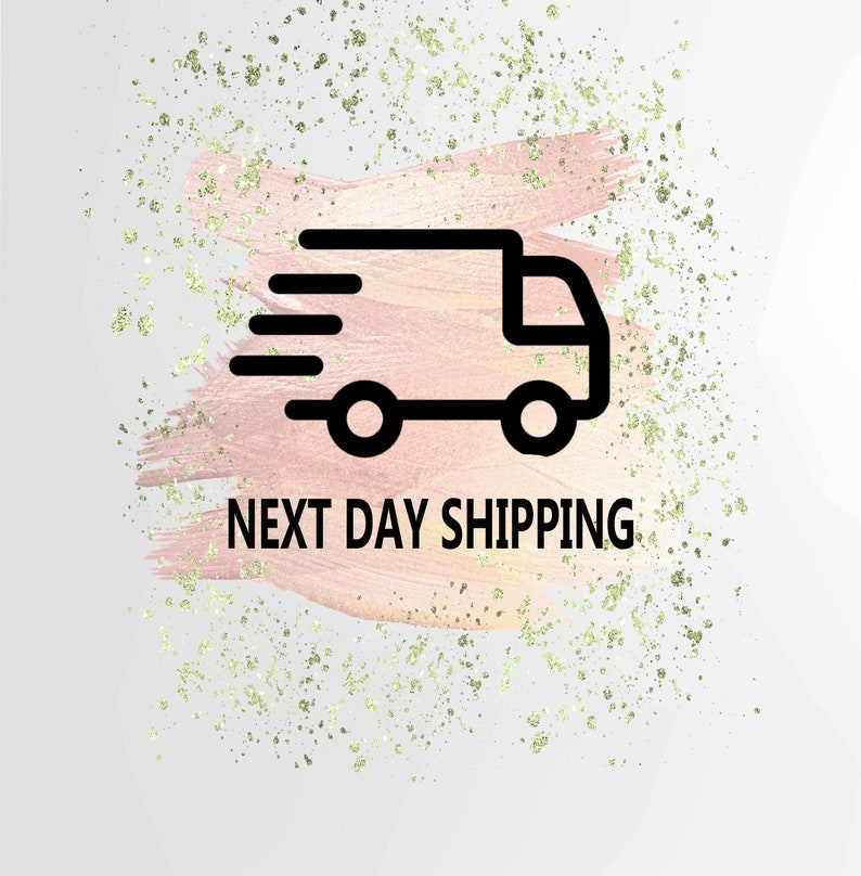 May include: A black and white illustration of a delivery truck with three lines above it, symbolizing speed, on a pink and gold background with gold glitter. The text "NEXT DAY SHIPPING" is below the truck.