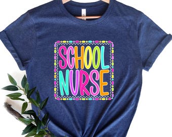School Nurse Shirt and Sweatshirt, Colorful Nurse Tee, Back to School Gift, Nurse Appreciation Gift, School Health Office Crewneck