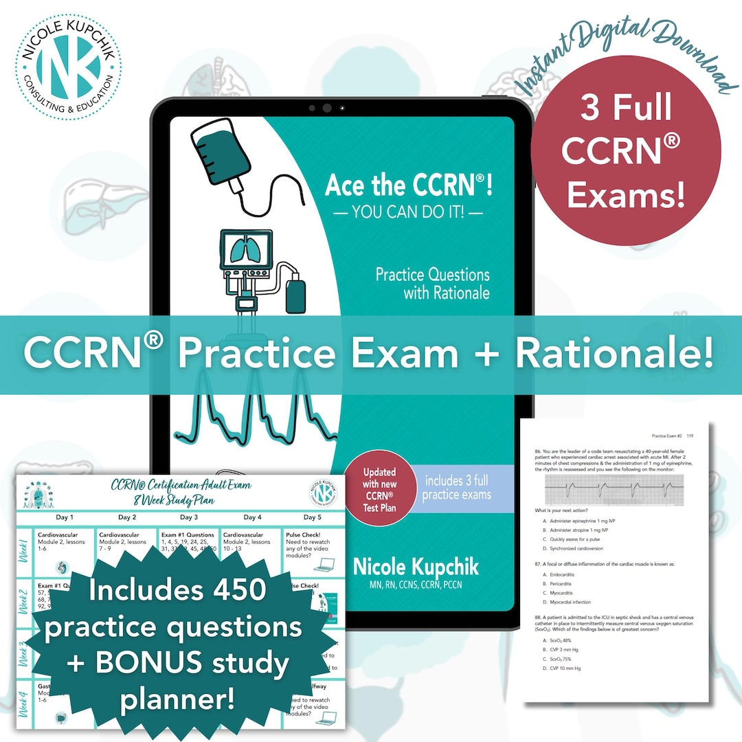 Ccrn Test Sections CCRN® Exam Practice Questions | 3 Full Practice Tests & 8-week Study ...