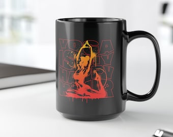 Yoga Is My Happy Hour Mug, Coffee Mug, Yoga Yogi Teacher Mug, Namaste Tea Cup, Zen Gift, Yoga Lover Gift, Black Coffee Mug