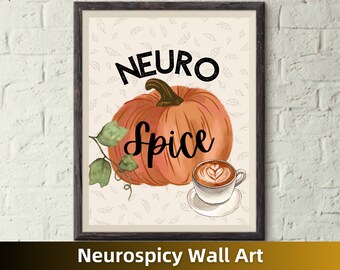 Neuro Spice Pumpkin Fall Art Print | Dekoracja ścienna Neurodiversity (pobranie cyfrowe)