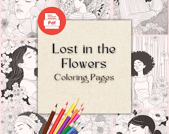 Dibujos de flores para colorear / Alivio del estrés, Mindfulness (Descarga digital) / Perdido entre las flores / Dibujos para colorear para adultos