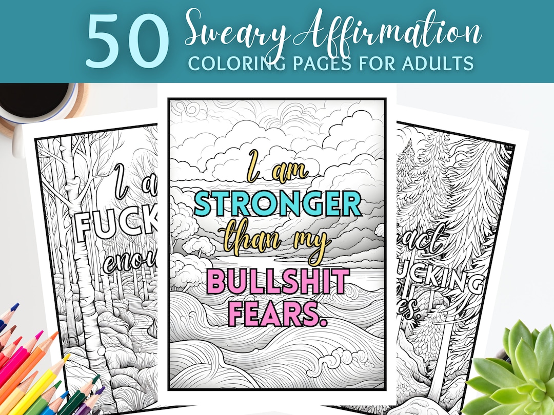 50 Sweary Affirmation Coloring Pages for Adults Motivating - Etsy