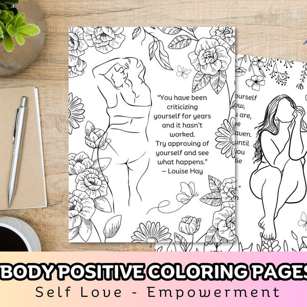Body Positive Coloring Pages | Self Love Affirmations | Positive Messages Printable Coloring Pages | Feminist Coloring Pages | Self Esteem