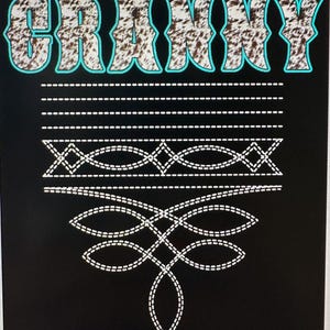 May include: Black background with the word "GRANNY" in a western-style font with a cowhide pattern and turquoise outline. Below the word are several white stitched design elements.