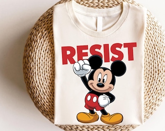 Resist Activist Mickey Mouse Shirt, Mickey Mouse Resist Shirt, Mickey Against Tariffs Shirt, Trendy Disney Shirts, Funny Anti Trump Shirt