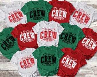 Christmas Crew 2025 Shirt, Family Christmas 2025 Shirt, Making Memories Together, Matching Christmas Shirt, Holiday Matching Shirts