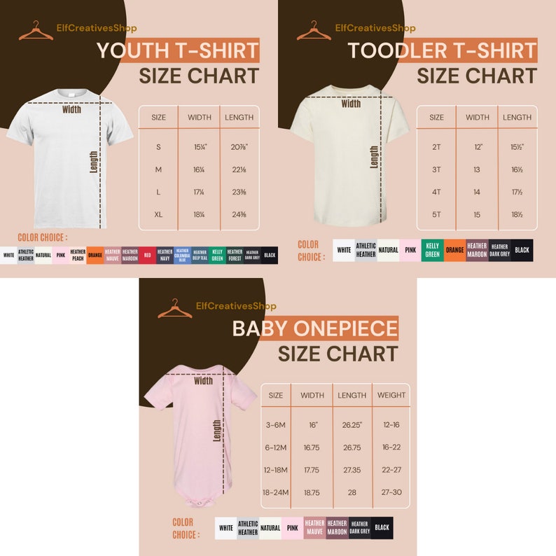 May include: Size chart for youth, toddler, and baby clothing. The chart shows the size, width, length, and weight for each item. The colors available are white, athletic heather, natural, pink, kelly green, orange, heather mauve, heather maroon, dark grey, and black.