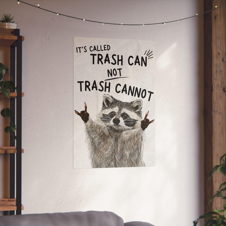 Funny Raccoon Poster Motivational Quote Wall Art Classroom Decoration ...