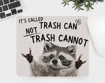 Funny Raccoon Mousepad Workplace Gift Coworker Birthday Office Accessory Desk Decoration Trash Can Not Cannot Saying Motivation Quote Animal