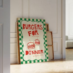 Cartel de comida, hamburguesas para la cena, arte de la pared de la cocina, comida ingeniosa, arte del cartel de la cena vintage, regalo de anfitriona gastronómica, cena retro, cartel de moda