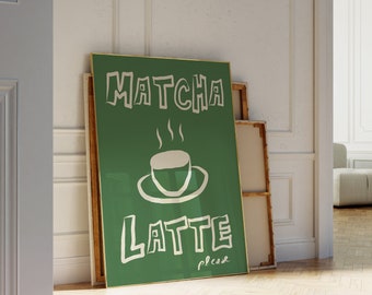 Matcha Latte Poster: Kitchen Wall Art Print (Digital Download)