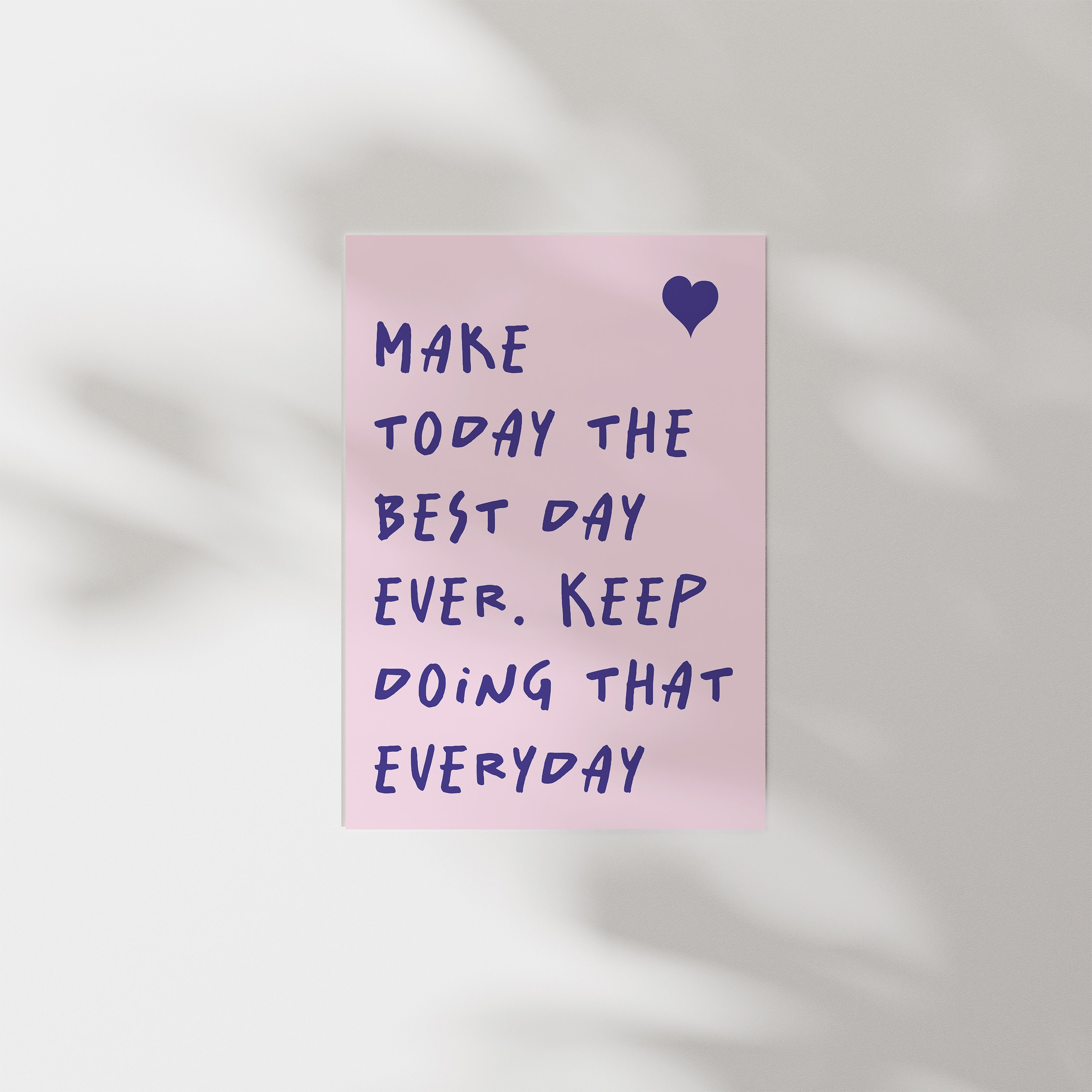 Best Day Ever Motivational Wall Art Positive Typography Print - Etsy