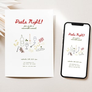 May include: A white invitation card with a red and black handwritten text that says "Pasta Night!" and a doodle of a bottle of wine, glasses, pasta, and bread. The invitation includes the date, time, address, and RSVP information.