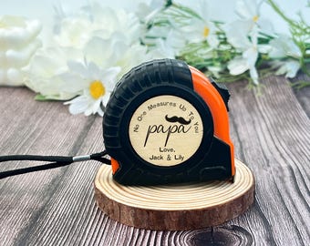Personalized Measure Tape Measure,No One Measures Up Tape Measure,Engraved Measure Tape Measure,Father’s Day Gifts,Gift For Dad Grandpa.