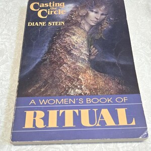 Casting the Circle Diane Stein book 1990 paperback women ritual guide Wicca spiritual book metaphysical practice guide vintage occult book