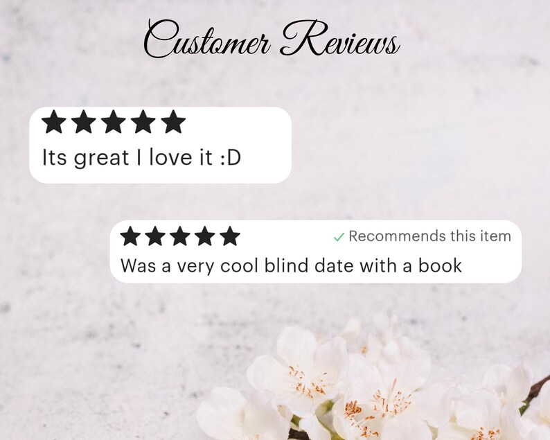May include: Image featuring customer reviews with star ratings and text. One review says "Its great I love it :D". Another review states "Was a very cool blind date with a book" with a checkmark that says "Recommends this item".