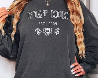 Comfort Colors® Funny Goat Mom Shirt, Farm Life Gift for Goat Lovers, Cute and Quirky Goat Sweatshirt, Goat Lover Gift, Goat Mom Shirt