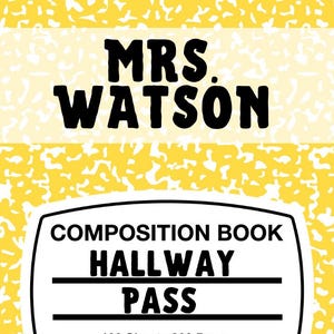 18 Classroom Hall Passes, Editable Composition Book Pass, Teacher ...