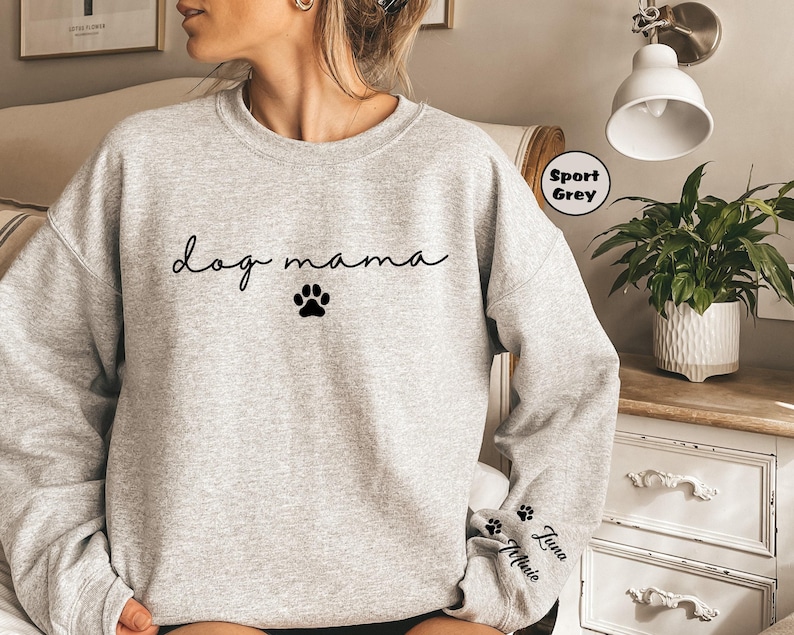 Personalized Dog Mama Sweatshirt, Custom Dog Mom Hoodie, Dog Owner Outfit, Dog Mama Clothings, Dog Mom Birthday Gift, Happy Mothers Day Gift image 5