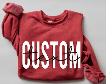Custom Text Sweatshirts, Personalized Saying Hoodie, Customized Name Women Outfit, Personalised Logo Clothing, Custom Design Hoodie Gifts