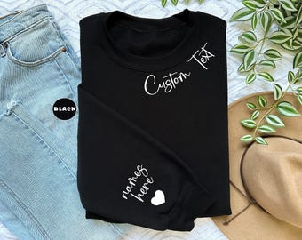Custom Text Sweatshirt With Names On Neck, Personalized Names Hoodie On Sleeve, Personalized Minimalist Outfit, Customizable Crewneck Gifts