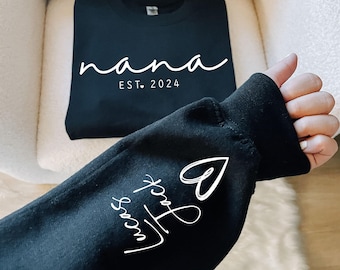 Personalized Nana Sweatshirt With Grandchild's Names on Sleeve, Est Date Grandma Outfit, Grandmother gift from Grandkids, Mother's Day Gift