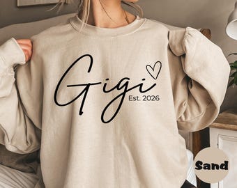 Personalized Gigi Sweatshirt, Custom Gigi Est Date Hoodie, Custom Sweatshirt For Gigi, Mothers Day Gift, Baby Announcement Hoodie, Gigi Gift