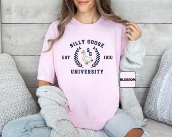 Silly Goose University Comfort Colors® T-shirt, Funny Silly Goose University Shirt, Funny Silly Goose Women Tee, Sarcastic Men Outfit Gifts