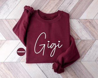 Gigi Sweatshirt, Cute Grandma Hoodie, New Grandmother Outfit, Mimi Clothing, Pregnancy Announcement Gigi Outfit, Gigi Happy Mothers Day Gift