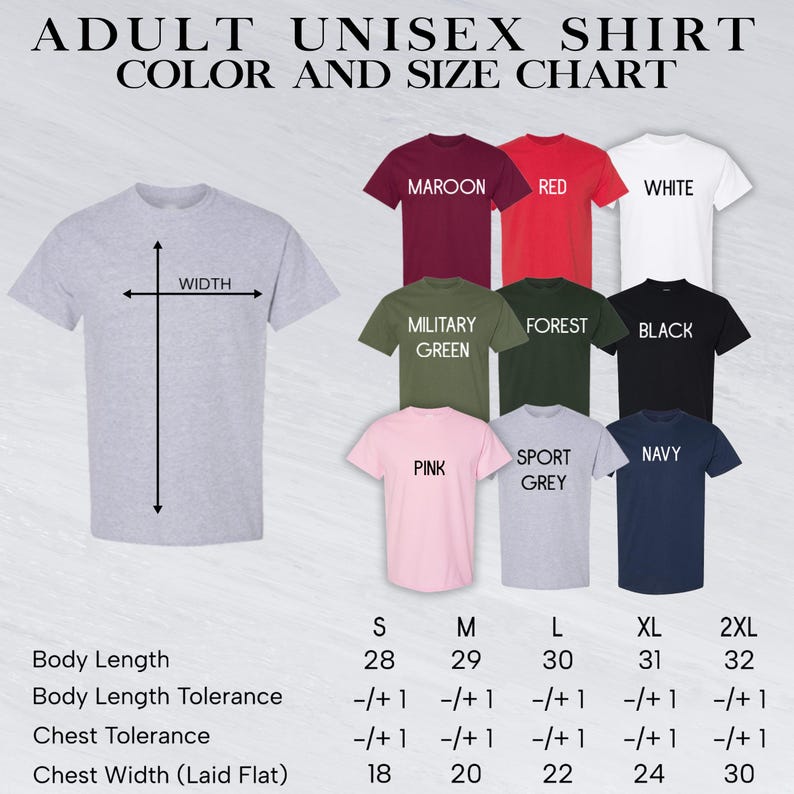 The image is a color and size chart for adult unisex t-shirts. It displays various t-shirt colors and sizes, along with corresponding measurements.