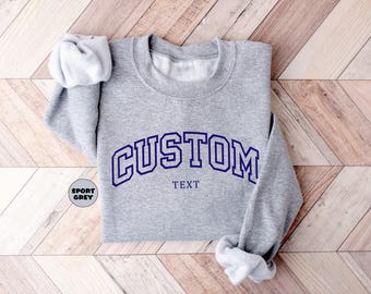 Custom Text Sweatshirt, Personalized College Letters Hoodie, Personalised Quote Outfit, Customized Women Clothings, Custom Mothers Day Gifts