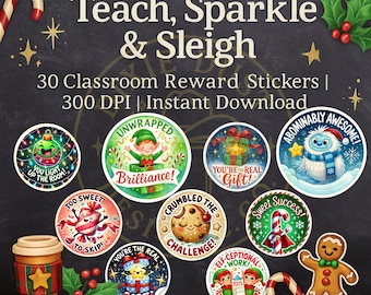 Christmas Classroom Reward Stickers | 30 Festive Designs | Printable Teacher Stickers | Holiday Recognition Stickers for Students