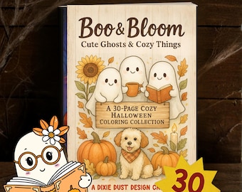 Boo & Bloom Digital and Printable Coloring Book | Fall Halloween Printable | Cute Autumn I Instant Download I Adult Coloring Book