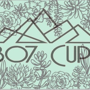 May include: A light green background with a stylized image of three mountains and the text "307 CUPS". The background is decorated with a pattern of black and white succulents.