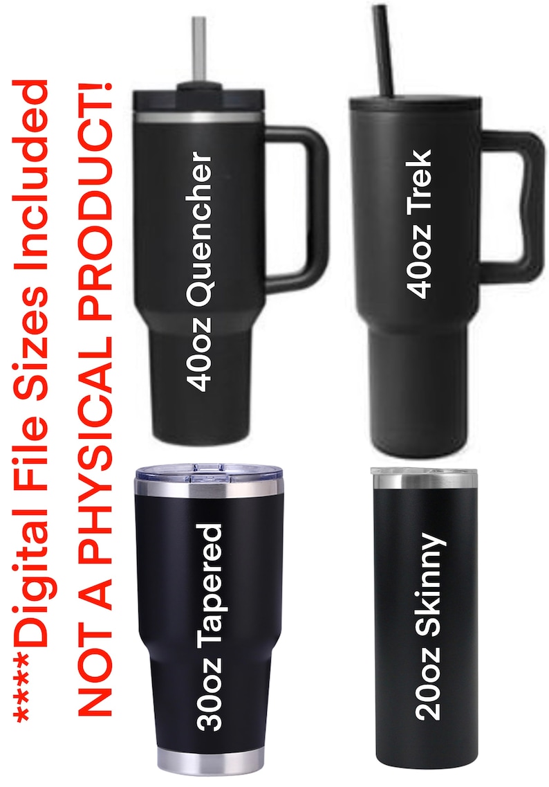 May include: Four different sizes of black stainless steel tumblers with white text. The tumblers are labeled 20oz Skinny, 30oz Tapered, 40oz Quencher, and 40oz Trek.