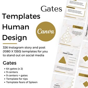 May include: A digital product display featuring Canva templates for Human Design. The templates, in shades of gold and white, are designed for Instagram stories and posts. The image includes text about gates, centers, and tips.