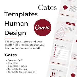 May include: An advertisement for Human Design templates, featuring a white background with burgundy accents. The design includes the word "Gates" and the Canva logo. The text promotes 326 Instagram story and post templates for social media.