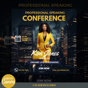May include: A flyer for a professional speaking conference featuring a woman in a yellow suit against a cityscape background. The conference is scheduled for October 7th, 2024 and will be streamed live online. The speaker is Kim Jones. The flyer includes a phone number, website address, and a call to action to join now.