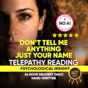 Pode incluir: Um gráfico digital com um rosto e o texto DON'T TELL ME ANYTHING JUST YOUR NAME TELEPATHY READING PSYCHOLOGICAL INSIGHT. Inclui um emblema rosa NO AI, cinco estrelas amarelas e uma fita dourada BEST SELLER com 24 HOUR DELIVERY.