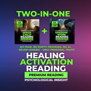 May include: A graphic with the text "TWO-IN-ONE" and two images labeled "Inner Child Reading" and "Shadow Work Reading." The text includes "Healing & Activation," "Same Hour Delivery," and "Psychological Insight."