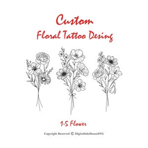 Custom Birth Month Flower Bouquet I Birth Flower Tattoo Design I Fine Line Floral Tattoo I Personalized Floral Tattoo I Minimalist Print